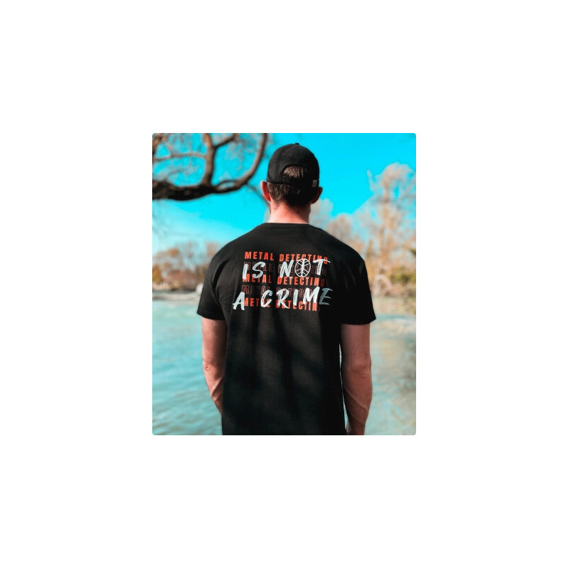 T-shirt "Metal Detecting is not a crime"