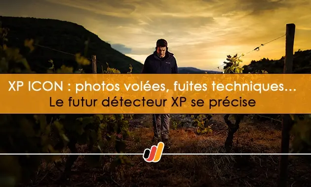 XP ICON : photos volées, fuites techniques… Le futur détecteur XP se précise