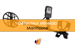 Minelab Manticore : le nouveau détecteur de métaux Multi-IQ+